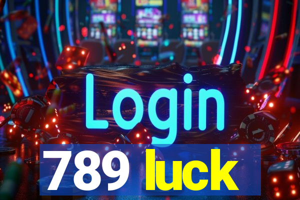 789 luck